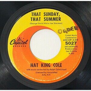 Nat King Cole ‎– That Sunday, That Summer / Mr. Wishing Well - 45 RPM Vinyl '63